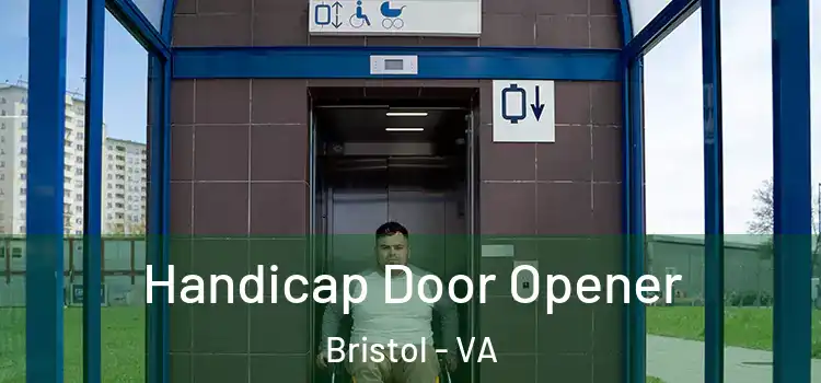  Handicap Door Opener Bristol - VA