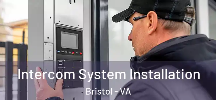 Intercom System Installation Bristol - VA