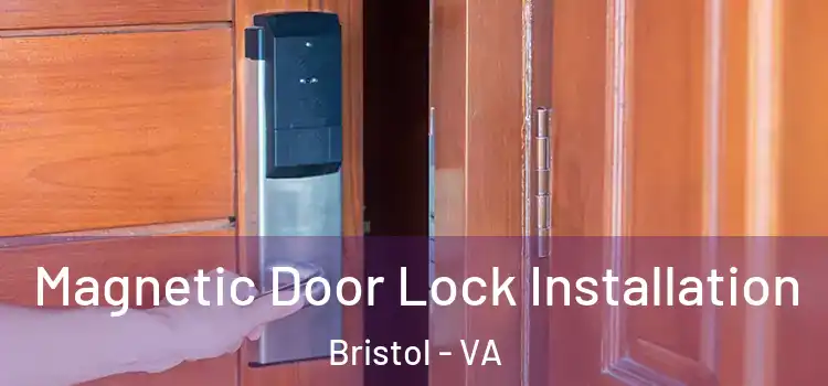  Magnetic Door Lock Installation Bristol - VA