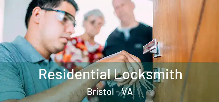  Residential Locksmith Bristol - VA