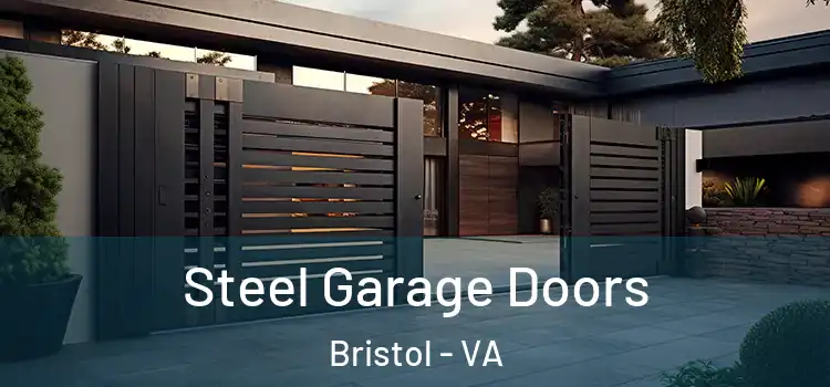 Steel Garage Doors Bristol - VA