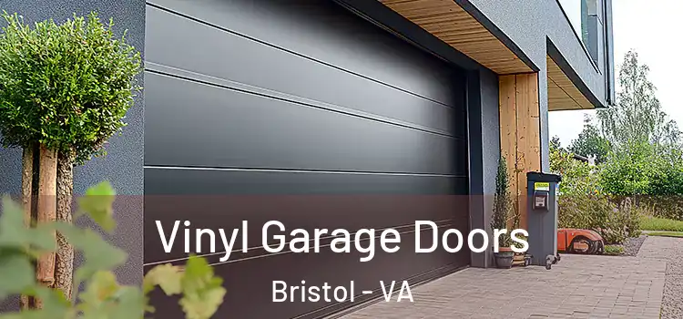  Vinyl Garage Doors Bristol - VA